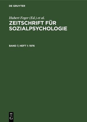 Buchcover Zeitschrift für Sozialpsychologie / 1976  | EAN 9783112468449 | ISBN 3-11-246844-9 | ISBN 978-3-11-246844-9