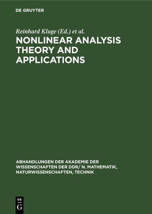 Buchcover Nonlinear Analysis Theory and Applications  | EAN 9783112541845 | ISBN 3-11-254184-7 | ISBN 978-3-11-254184-5