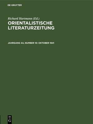 Buchcover Orientalistische Literaturzeitung / Oktober 1941  | EAN 9783112559468 | ISBN 3-11-255946-0 | ISBN 978-3-11-255946-8
