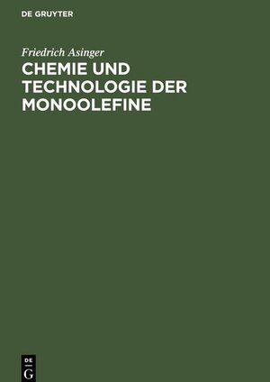Buchcover Chemie und Technologie der Monoolefine  | EAN 9783112568811 | ISBN 3-11-256881-8 | ISBN 978-3-11-256881-1