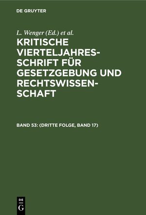 Buchcover Kritische Vierteljahresschrift für Gesetzgebung und Rechtswissenschaft / (Dritte Folge, Band 17)  | EAN 9783112609323 | ISBN 3-11-260932-8 | ISBN 978-3-11-260932-3