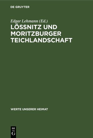 Buchcover Lössnitz und Moritzburger Teichlandschaft  | EAN 9783112642894 | ISBN 3-11-264289-9 | ISBN 978-3-11-264289-4