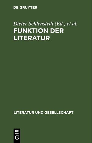 Buchcover Funktion der Literatur  | EAN 9783112647042 | ISBN 3-11-264704-1 | ISBN 978-3-11-264704-2
