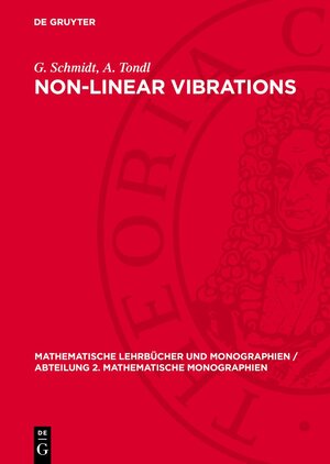 Buchcover Non-Linear Vibrations | G. Schmidt | EAN 9783112721742 | ISBN 3-11-272174-8 | ISBN 978-3-11-272174-2