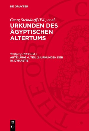 Buchcover Urkunden der 18. Dynastie  | EAN 9783112753699 | ISBN 3-11-275369-0 | ISBN 978-3-11-275369-9