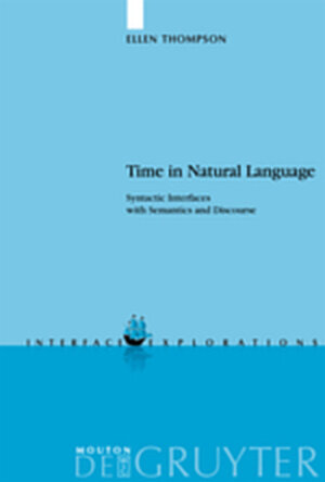 Buchcover Time in Natural Language | Ellen Thompson | EAN 9783119161718 | ISBN 3-11-916171-3 | ISBN 978-3-11-916171-8