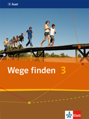 Buchcover Wege finden 3 | EAN 9783120065814 | ISBN 3-12-006581-1 | ISBN 978-3-12-006581-4