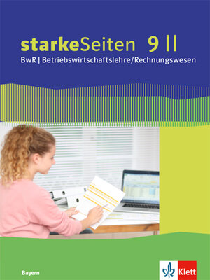 Buchcover starkeSeiten BwR - Betriebswirtschaftslehre/Rechnungswesen 9 II. Ausgabe Bayern Realschule  | EAN 9783120070047 | ISBN 3-12-007004-1 | ISBN 978-3-12-007004-7