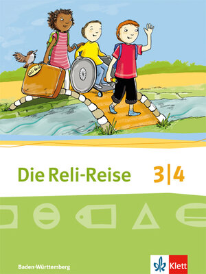 Buchcover Die Reli-Reise 3/4. Ausgabe Baden-Württemberg | Sabine Grünschläger-Brenneke | EAN 9783120070122 | ISBN 3-12-007012-2 | ISBN 978-3-12-007012-2