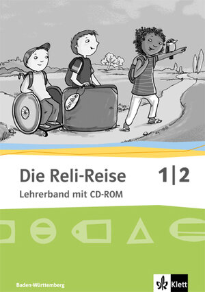 Buchcover Die Reli-Reise 1/2. Ausgabe Baden-Württemberg  | EAN 9783120070139 | ISBN 3-12-007013-0 | ISBN 978-3-12-007013-9