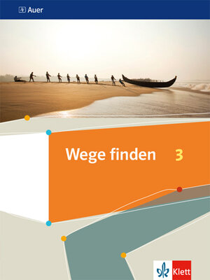 Buchcover Wege finden 3  | EAN 9783120071969 | ISBN 3-12-007196-X | ISBN 978-3-12-007196-9