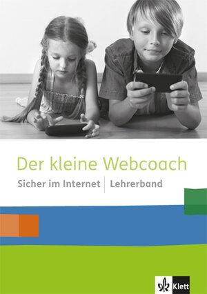 Buchcover Der kleine Webcoach. Sicher im Internet  | EAN 9783120075165 | ISBN 3-12-007516-7 | ISBN 978-3-12-007516-5