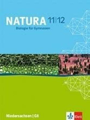 Buchcover Natura Biologie 11/12. Ausgabe Niedersachsen  | EAN 9783120456179 | ISBN 3-12-045617-9 | ISBN 978-3-12-045617-9