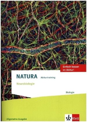 Buchcover Natura Abiturtraining Neurobiologie. Allgemeine Ausgabe Oberstufe  | EAN 9783120490166 | ISBN 3-12-049016-4 | ISBN 978-3-12-049016-6