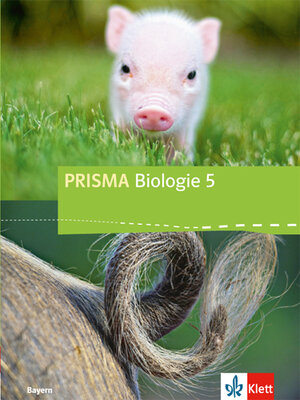 Buchcover PRISMA Biologie 5. Ausgabe Bayern  | EAN 9783120684022 | ISBN 3-12-068402-3 | ISBN 978-3-12-068402-2