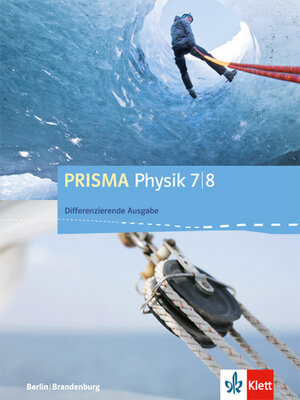 Buchcover PRISMA Physik 7/8. Differenzierende Ausgabe Berlin, Brandenburg  | EAN 9783120687887 | ISBN 3-12-068788-X | ISBN 978-3-12-068788-7