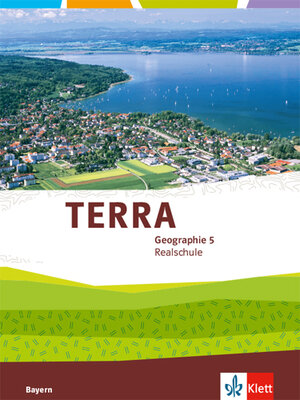 Buchcover TERRA Geographie 5. Ausgabe Bayern Realschule  | EAN 9783121049073 | ISBN 3-12-104907-0 | ISBN 978-3-12-104907-3
