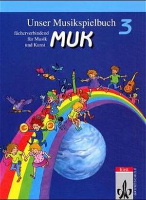 Buchcover Unser Musikspielbuch MUK | Ellen Fromme | EAN 9783121726301 | ISBN 3-12-172630-7 | ISBN 978-3-12-172630-1