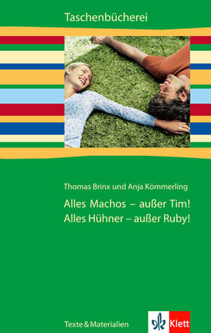 Buchcover Alles Machos - außer Tim! Alles Hühner - außer Ruby! | Thomas Brinx | EAN 9783122624705 | ISBN 3-12-262470-2 | ISBN 978-3-12-262470-5