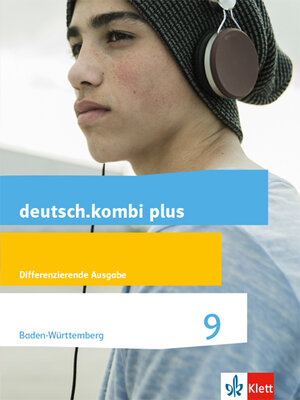 Buchcover deutsch.kombi plus 9. Differenzierende Ausgabe Baden-Württemberg  | EAN 9783123134050 | ISBN 3-12-313405-9 | ISBN 978-3-12-313405-0