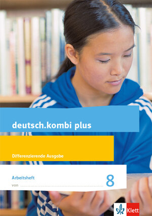 Buchcover deutsch.kombi plus 8. Differenzierende Allgemeine Ausgabe  | EAN 9783123134340 | ISBN 3-12-313434-2 | ISBN 978-3-12-313434-0