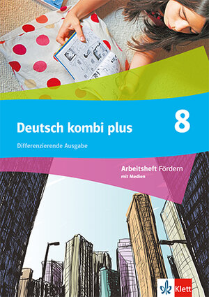 Buchcover Deutsch kombi plus 8. Differenzierende Ausgabe | EAN 9783123144943 | ISBN 3-12-314494-1 | ISBN 978-3-12-314494-3