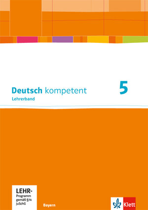 Buchcover Deutsch kompetent 5. Ausgabe Bayern  | EAN 9783123160912 | ISBN 3-12-316091-2 | ISBN 978-3-12-316091-2