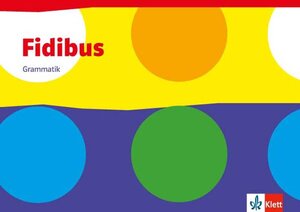 Buchcover Fidibus. Grammatik  | EAN 9783123208843 | ISBN 3-12-320884-2 | ISBN 978-3-12-320884-3