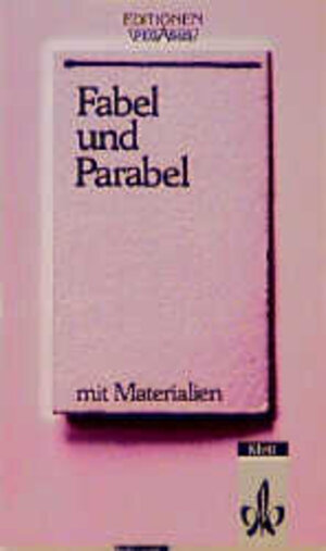 Fabel und Parabel: