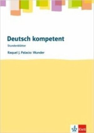 Buchcover Raquel J. Palacio: Wunder | EAN 9783123526046 | ISBN 3-12-352604-6 | ISBN 978-3-12-352604-6
