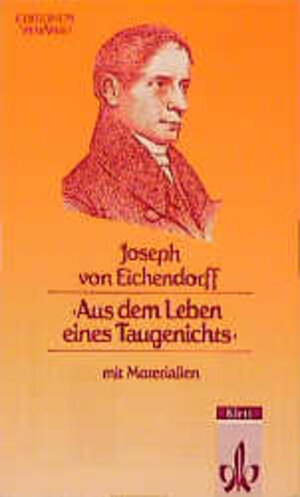 Buchcover Aus dem Leben eines Taugenichts | Joseph von Eichendorff | EAN 9783123538001 | ISBN 3-12-353800-1 | ISBN 978-3-12-353800-1
