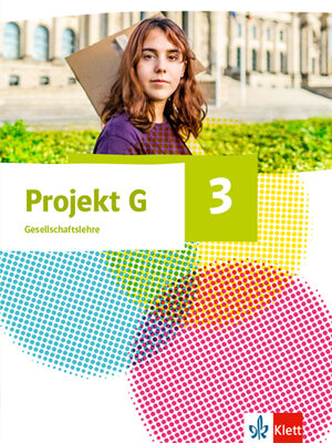 Buchcover Projekt G Gesellschaftslehre 3. Ausgabe Nordrhein-Westfalen und Hamburg  | EAN 9783124088437 | ISBN 3-12-408843-3 | ISBN 978-3-12-408843-7