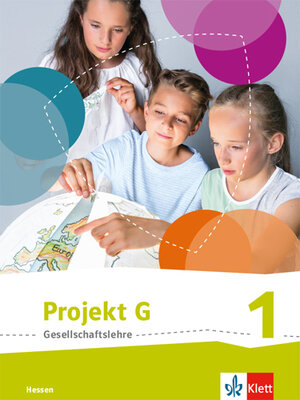 Buchcover Projekt G Gesellschaftslehre 1. Ausgabe Hessen | EAN 9783124089403 | ISBN 3-12-408940-5 | ISBN 978-3-12-408940-3