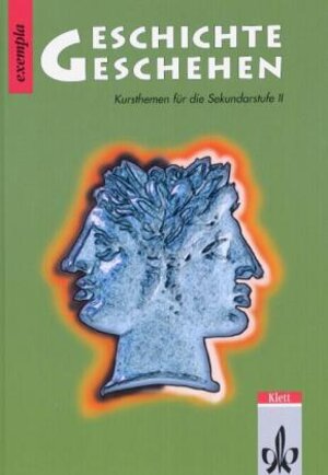 Buchcover Geschichte und Geschehen - exempla / Schülerband | Achim Beyer | EAN 9783124151308 | ISBN 3-12-415130-5 | ISBN 978-3-12-415130-8