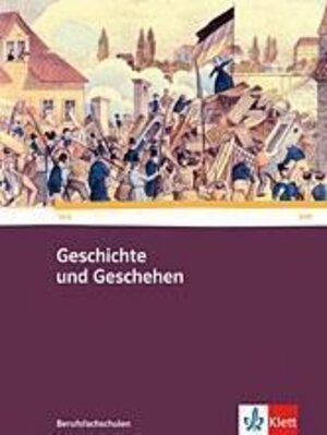Buchcover Geschichte und Geschehen für Berufsfachschulen in Baden-Württemberg  | EAN 9783124163301 | ISBN 3-12-416330-3 | ISBN 978-3-12-416330-1
