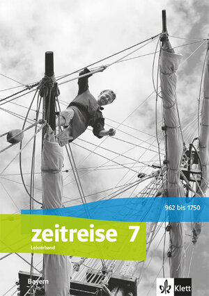 Buchcover Zeitreise 7. Ausgabe Bayern  | EAN 9783124570215 | ISBN 3-12-457021-9 | ISBN 978-3-12-457021-5
