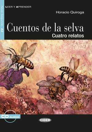 Buchcover Cuentos de la selva | Horacio Quiroga | EAN 9783125003262 | ISBN 3-12-500326-1 | ISBN 978-3-12-500326-2