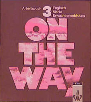 Buchcover On the way / On the way  | EAN 9783125003507 | ISBN 3-12-500350-4 | ISBN 978-3-12-500350-7