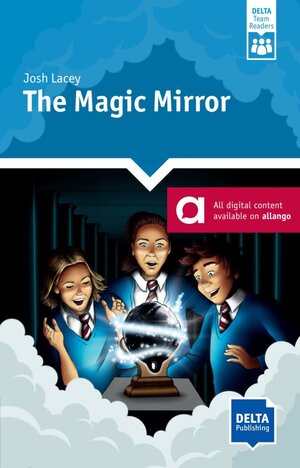 Buchcover The Magic Mirror | Josh Lacey | EAN 9783125011328 | ISBN 3-12-501132-9 | ISBN 978-3-12-501132-8