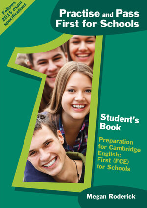 Buchcover Practise and Pass First for Schools | Megan Roderick | EAN 9783125017177 | ISBN 3-12-501717-3 | ISBN 978-3-12-501717-7