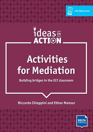 Buchcover Activities for Mediation | Riccardo Chiappini | EAN 9783125017443 | ISBN 3-12-501744-0 | ISBN 978-3-12-501744-3