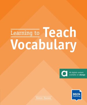 Buchcover Learning to Teach Vocabulary | Simon Haines | EAN 9783125017900 | ISBN 3-12-501790-4 | ISBN 978-3-12-501790-0