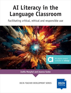 Buchcover AI Literacy in the Language Classroom | Zsófia Menyhei | EAN 9783125017917 | ISBN 3-12-501791-2 | ISBN 978-3-12-501791-7