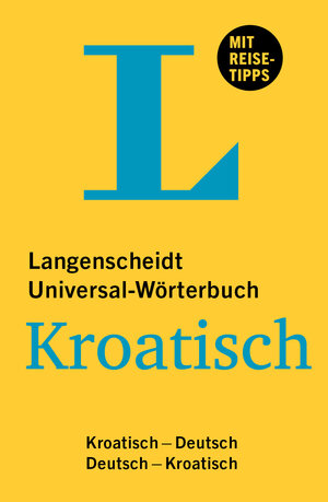 Buchcover Langenscheidt Universal-Wörterbuch Kroatisch  | EAN 9783125144088 | ISBN 3-12-514408-6 | ISBN 978-3-12-514408-8