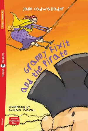Buchcover Granny Fixit and the Pirate | Jane Cadwallader | EAN 9783125145054 | ISBN 3-12-514505-8 | ISBN 978-3-12-514505-4