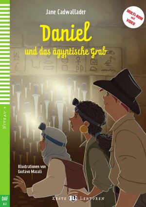 Buchcover Daniel und das ägyptische Grab | Jane Cadwallader | EAN 9783125150195 | ISBN 3-12-515019-1 | ISBN 978-3-12-515019-5