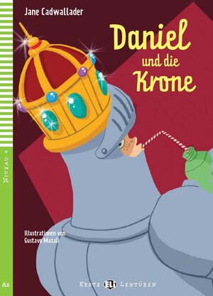 Buchcover Daniel und die Krone | Jane Cadwallader | EAN 9783125150287 | ISBN 3-12-515028-0 | ISBN 978-3-12-515028-7