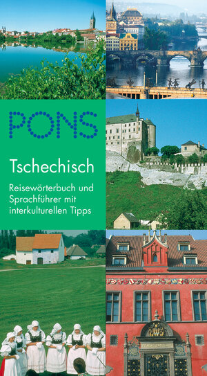 PONS Reisewörterbuch Tschechisch: Reiseführer und Sprachführer mit interkulturellen Tipps