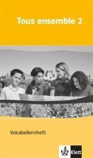 Buchcover Tous ensemble 2  | EAN 9783125233225 | ISBN 3-12-523322-4 | ISBN 978-3-12-523322-5