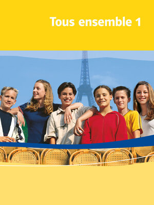 Buchcover Tous ensemble 1  | EAN 9783125239012 | ISBN 3-12-523901-X | ISBN 978-3-12-523901-2
